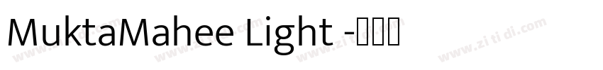 MuktaMahee Light 字体转换